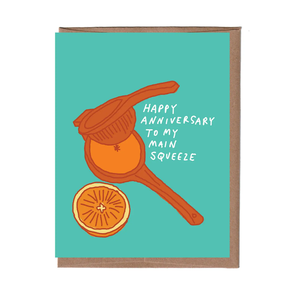 Scratch & Sniff Main Squeeze Anniversary Card