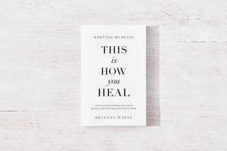 When You're Ready, This Is How You Heal - book