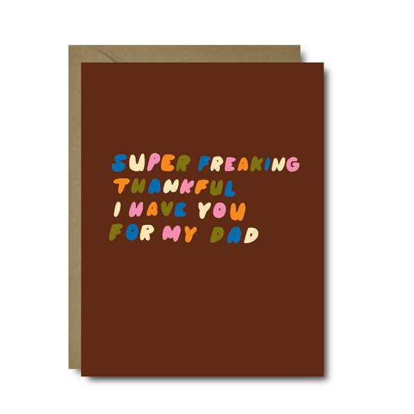 Super Thankful for You Dad Father's Day Greeting Card