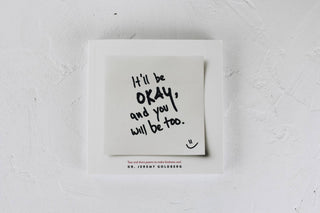 It'll Be Okay, And You Will Be Too - book
