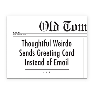 Thoughtful Weirdo Greeting Card