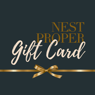 Nest Proper E-Gift Card