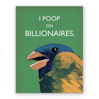 I Poop On Billionaires Card