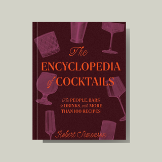 The Encyclopedia of Cocktails Book