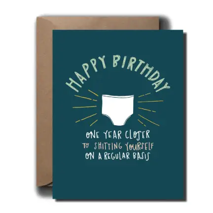 Adult Diapers Birthday Card